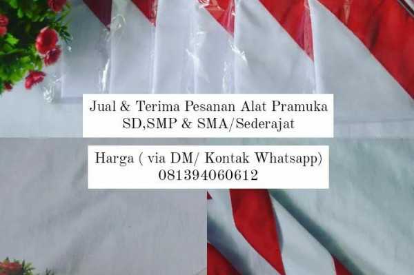 Jual & Terima Pesanan Hasduk Pramuka SD,SMP SMA/Sederajat